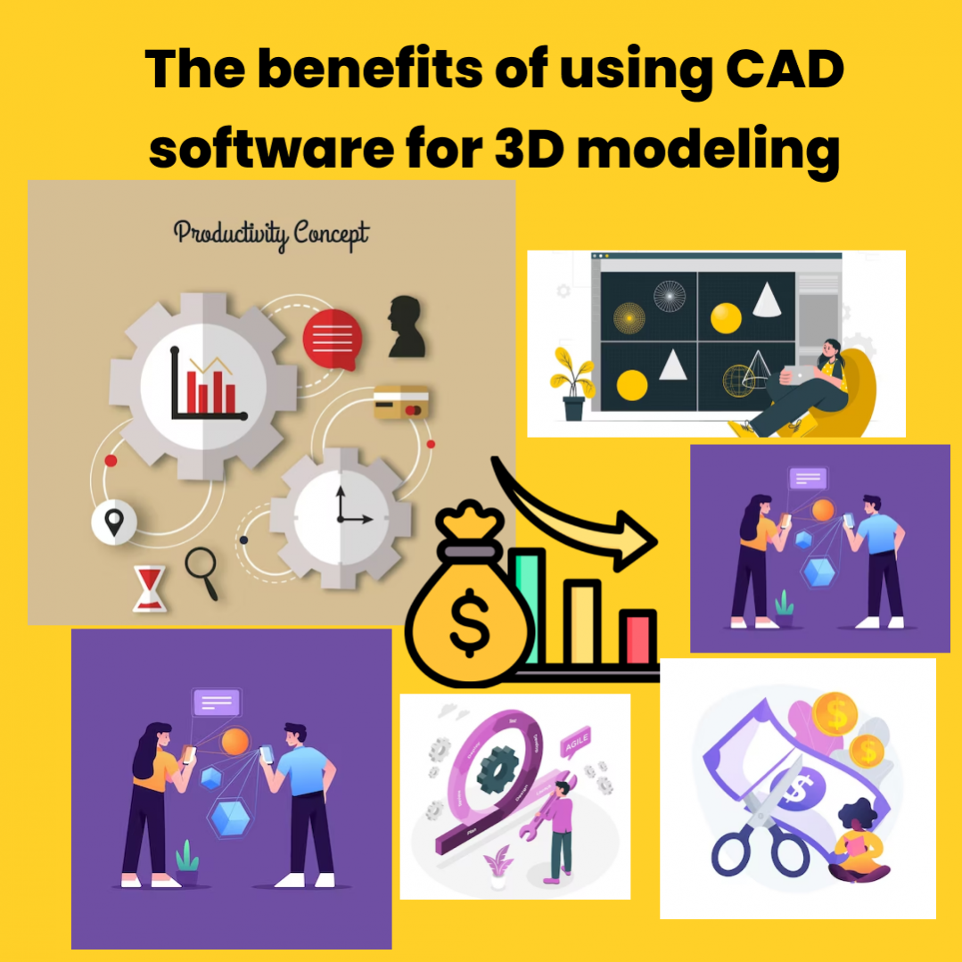 the-benefits-of-using-cad-software-for-3d-modeling-cad-cae