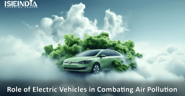 Role of Electric Vehicles in Combating Air Pollution